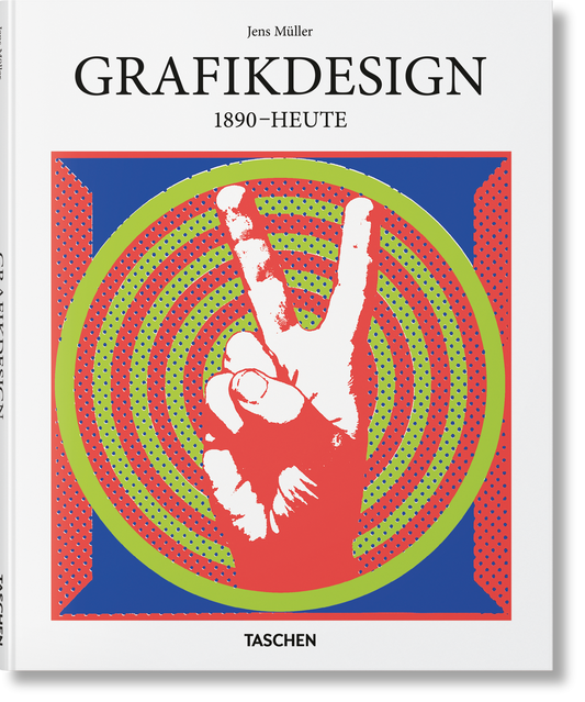 Grafikdesign. 1890–Heute (German)